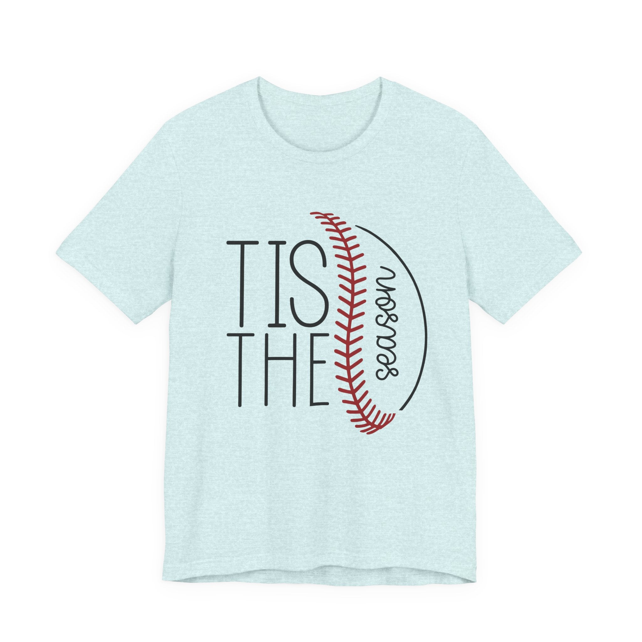 Baseball Season Tee – "Tis The Season" Graphic T-Shirt