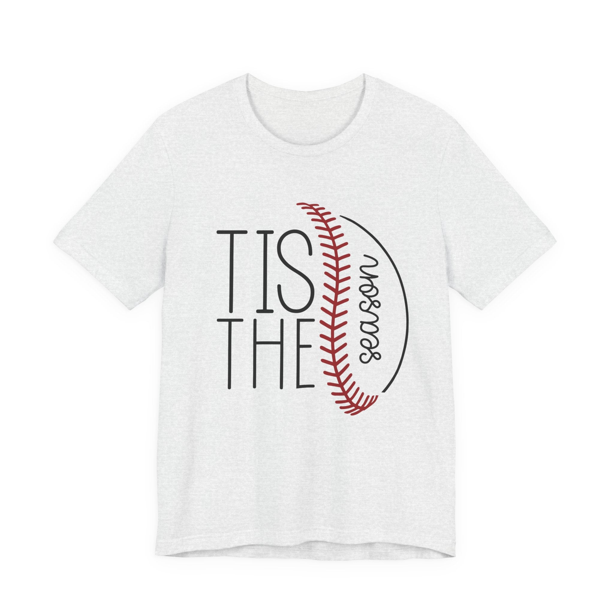 Baseball Season Tee – "Tis The Season" Graphic T-Shirt
