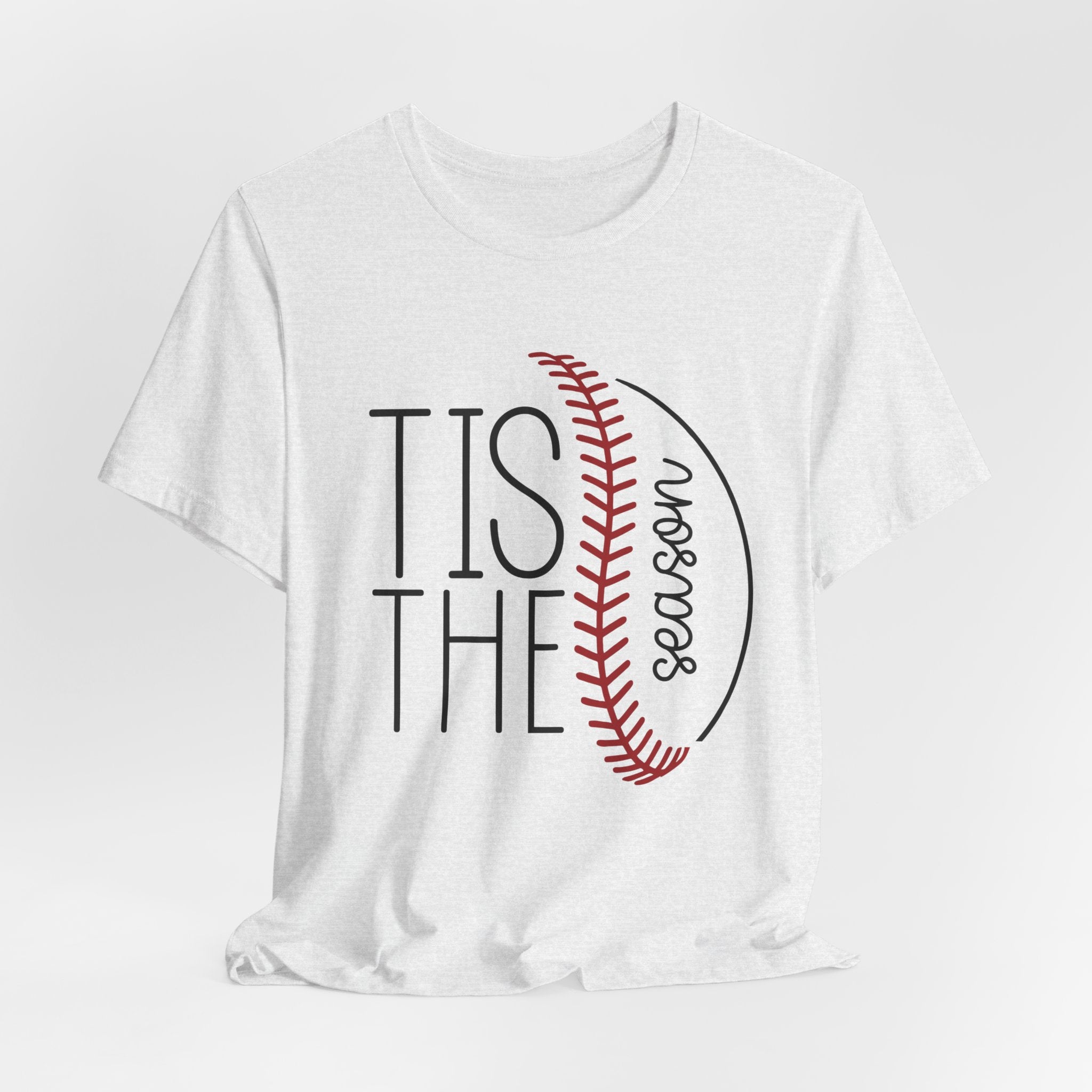 Baseball Season Tee – "Tis The Season" Graphic T-Shirt