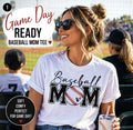 Baseball Mom Shirt, Game Day Tee, Baseball Mom T-Shirt, Sports Mom Shirt, Cute Baseball Tee, Gift for Mom, Baseball Season Shirt